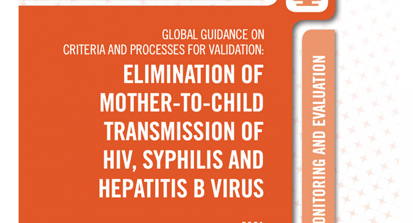 Elimination of mother-to-child transmission of HIV, syphilis and hepatitis B virus cover
