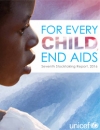 For Every Child, End AIDS: Seventh Stocktaking Report