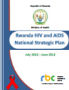 Rwanda HIV and AIDS National Strategic Plan (2013-2018)