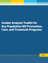 Gender analysis toolkit for key population HIV prevention, care, and treatment programs