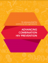 Advancing combination HIV prevention: An advocacy brief for community-led organizations