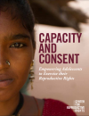 Capacity and consent: Empowering adolescents to exercise their reproductive rights