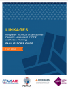 LINKAGES Integrated Technical Organizational Capacity Assessment (ITOCA) and Action Planning: Facilitator's Guide
