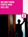 HIV and young people who sell sex: Technical brief