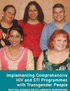 Implementing comprehensive HIV and STI programmes with transgender people (TRANSIT)