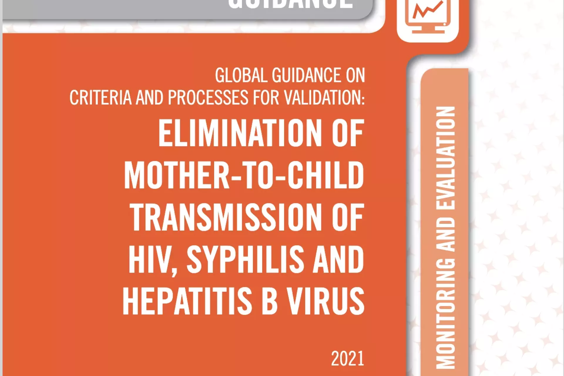 Global guidance on criteria and processes for validation of EMTCT cover